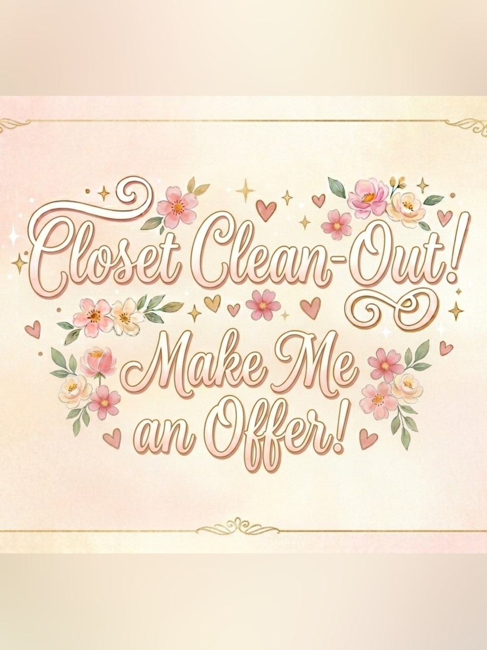 Closet Clean-Out! Make Me an Offer!